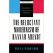 The Reluctant Modernism of Hannah Arendt