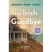 The Irish Goodbye