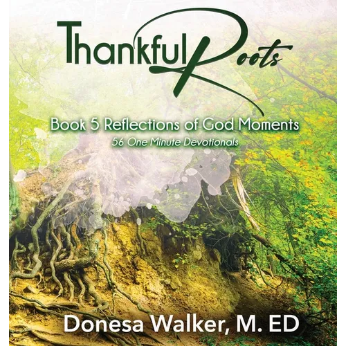 Thankful Roots