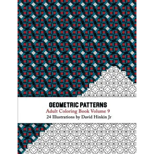 Geometric Patterns - Adult Coloring Book Vol. 9