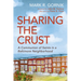 Sharing the Crust: A Communion of Saints in a Baltimore Neighborhood