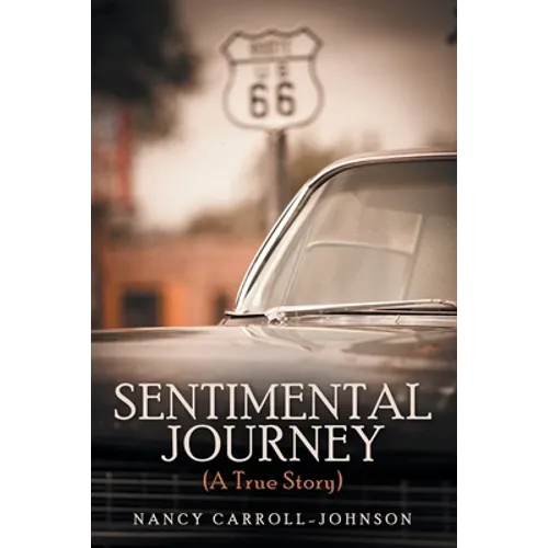 Sentimental Journey (A True Story)