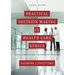 Practical Decision Making in Health Care Ethics: Cases, Concepts, and the Virtue of Prudence, Fourth Edition