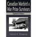 Canadian Warbird Survivors: A Handbook on Where to Find Them