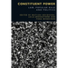 Constituent Power: Law, Popular Rule and Politics