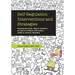 Self-Regulation Interventions and Strategies: Keeping the Body, Mind and Emotions on Task in Children with Autism, ADHD or Sensory Disorders