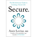 Secure: The Revolutionary Guide to Creating a Secure Life