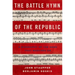 Battle Hymn of the Republic: A Biography of the Song That Marches on