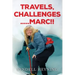 Travel, Challenges.....Marc!!