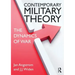 Contemporary Military Theory: The Dynamics of War