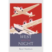 West with the Night