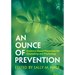 An Ounce of Prevention