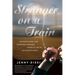 Stranger on a Train: Daydreaming and Smoking Around America with Interruptions