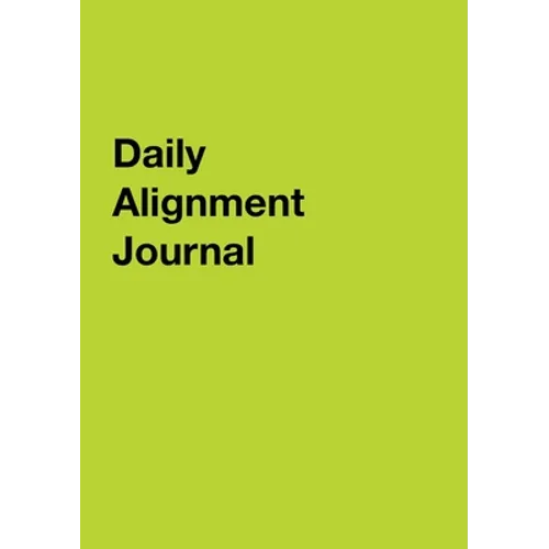 Daily Alignment Journal