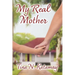 My Real Mother