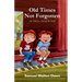 Old Times Not Forgotten: As Told by a Son of the South