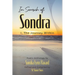 In Search of Sondra: I, The Journey Within