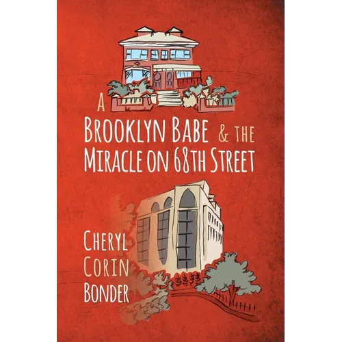 A Brooklyn Babe & the Miracle on 68th Street