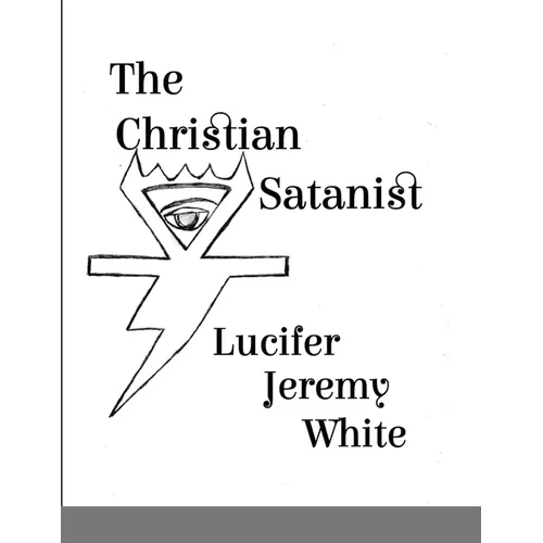 The Christian Satanist