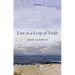 Law as a Leap of Faith: Essays on Law in General