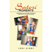 Satori Moments: Awakening Life & Guiding Fearlessly from Fight to Flight & Beyond