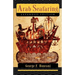 Arab Seafaring: In the Indian Ocean in Ancient and Early Medieval Times - Expanded Edition