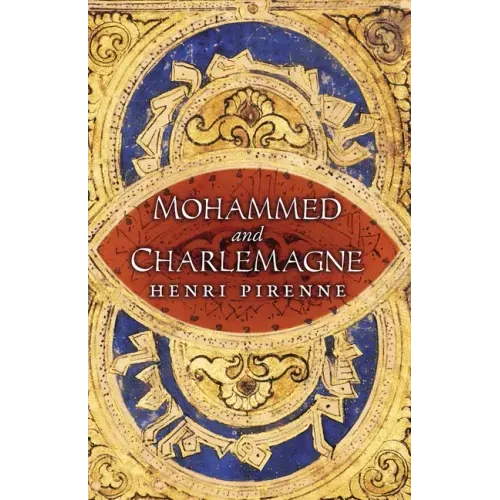 Mohammed and Charlemagne
