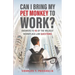Can I Bring My Pet Monkey to Work?: Answers to 45 of the Wildest Workplace Law Questions