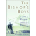 Bishop's Boys: A Life of Wilbur and Orville Wright (Revised)