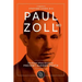 Paul Zoll MD; The Pioneer Whose Discoveries Prevent Sudden Death
