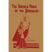 The Sacred Magic of the Qabbalah
