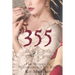 355: A Novel: The Women of Washington's Spy Ring