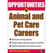Opportunities in Animal and Pet Careers