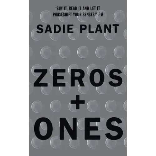 Zeros and Ones: Digital Women and the New Technoculture