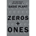 Zeros and Ones: Digital Women and the New Technoculture