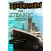 The Titanic Sinks! (Totally True Adventures): The Titanic Sinks! (Totally True Adventures): How the Unsinkable Ship Met with Shocking Disaster . . .