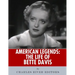 American Legends: The Life of Bette Davis
