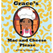 Grace's Mac and Cheese Please: Cooking with Family