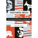 Transforming America: Politics and Culture During the Reagan Years