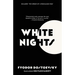 White Nights (Warbler Classics Annotated Edition)