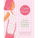 Cycle Savvy: The Smart Teen's Guide to the Mysteries of Her Body