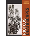 Riotous Deathscapes