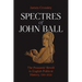 Spectres of John Ball: The Peasants' Revolt in English Political History, 1381-2020