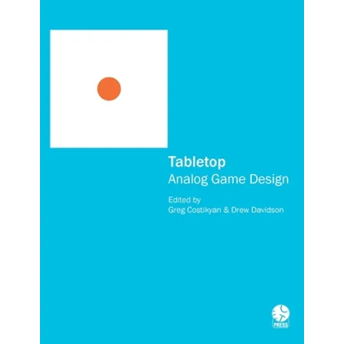 Tabletop: Analog Game Design