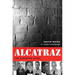 Alcatraz: The Gangster Years