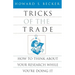 Tricks of the Trade: How to Think about Your Research While You're Doing It