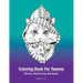 Coloring Book For Tweens: Stress Relieving Animals: Colouring Pages For Boys & Girls, Preteens, Ages 8-12, Detailed Zendoodle Drawings For Relax