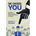 We Choose You