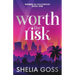 Worth the Risk