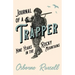 Journal of a Trapper - Nine Years in the Rocky Mountains